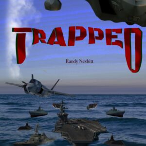TRAPPED